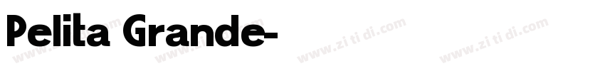 Pelita Grande字体转换
